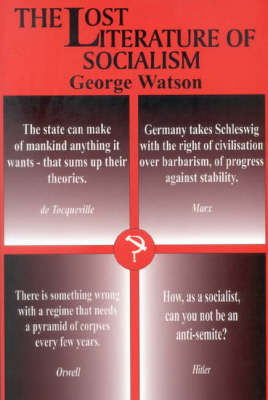 The Lost Literature of Socialism by George Watson image