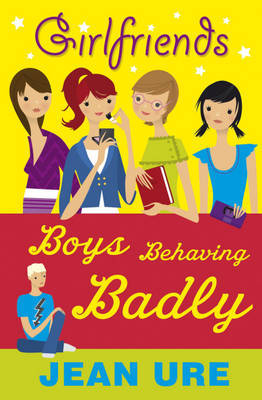 Girlfriends: Boys Behaving Badly image