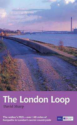 The London Loop: 2010 on Paperback by David Sharp