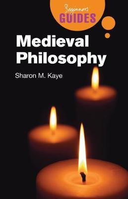 Medieval Philosophy by Sharon M Kaye image