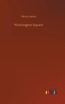 Washington Square by Henry James image