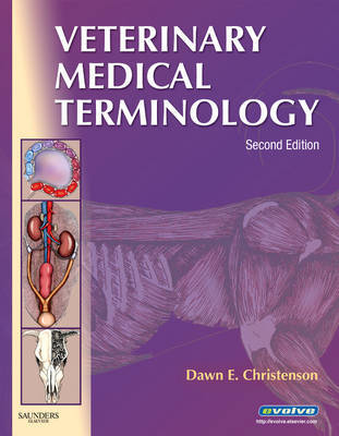 Veterinary Medical Terminology by Dawn E. Christenson image