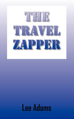 The Travel Zapper by Lee Adams image