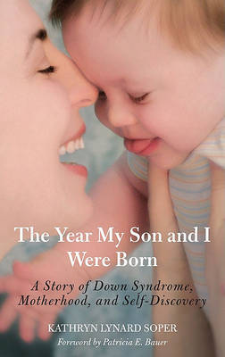 Year My Son and I Were Born by Kathryn Lynard Soper image