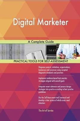 Digital Marketer a Complete Guide by Gerardus Blokdyk image