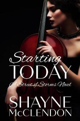 Starting Today by Shayne McClendon image