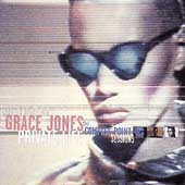 Private Life: The Compass Point Sessions by Grace Jones Private Life: The Compass Point Sessions by Grace Jones