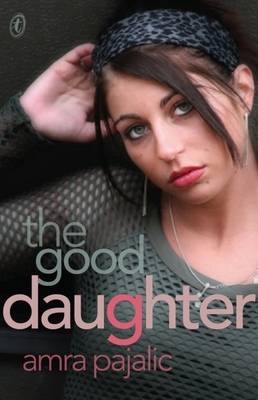 The Good Daughter by Amra Pajalic image