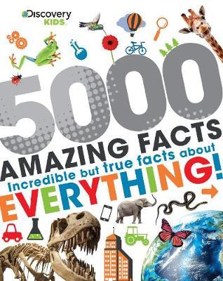Discovery Kids 5000 Amazing Facts by Parragon Books Ltd image