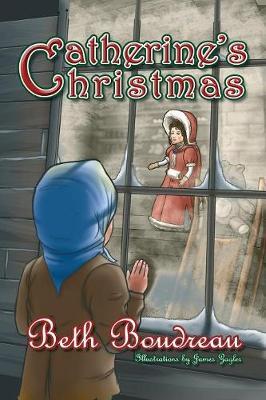 Catherine's Christmas by Beth Boudreau image