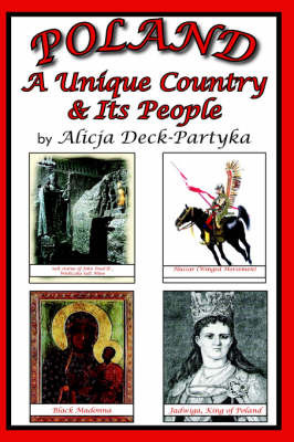 Poland, A Unique Country & Its People by Alicja Deck-Partyka image