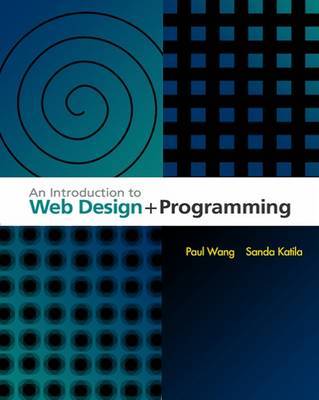 An Introduction to Web Design and Programming by Paul Wang image