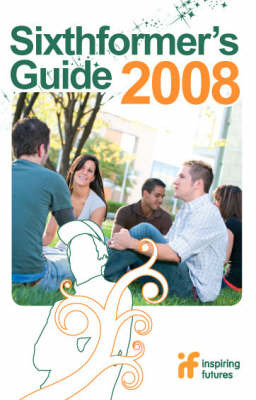 Sixthformer's Guide 08/09 by Carol Coe image