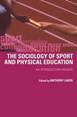 Sociology of Sport and Physical Education by Anthony Laker image