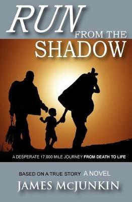 Run from the Shadow by James McJunkin image