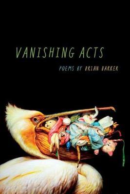 Vanishing Acts by Brian Barker image