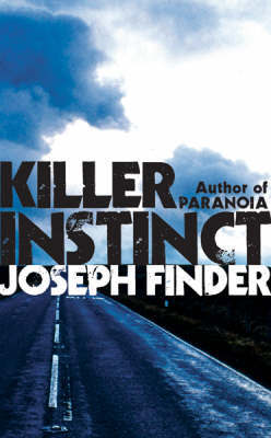 Killer Instinct by Joseph Finder image