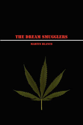 The Dream Smugglers by Martin Blanco image