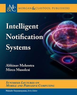 Intelligent Notification Systems by Abhinav Mehrotra image