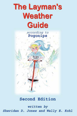 The Layman's Weather Guide According to Pogonips on Hardback by Sheridan D. Jones