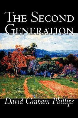 The Second Generation by David Graham Phillips image