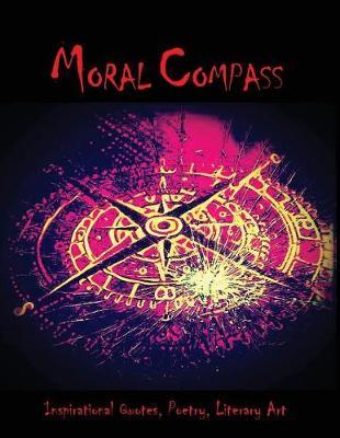 Moral Compass by Daniel E Penaloza image