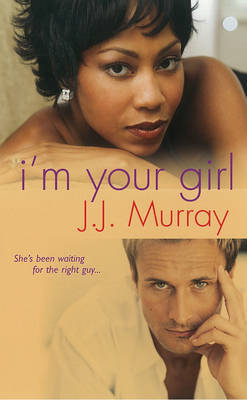 I'm Your Girl by J.J. Murray image