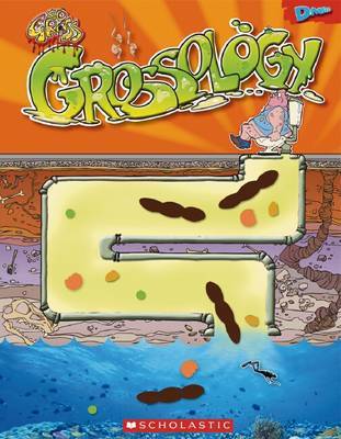 So Gross Grossology Dmag Book Buy Now At Mighty Ape Nz