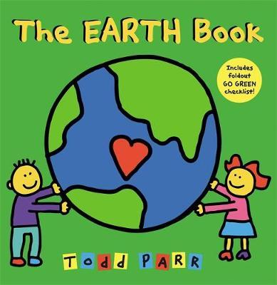 I Love the Earth by Todd Parr image