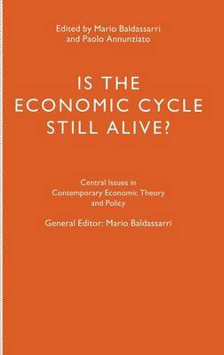 Is the Economic Cycle Still Alive? on Hardback