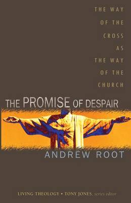 The Promise of Despair by Andrew Root image