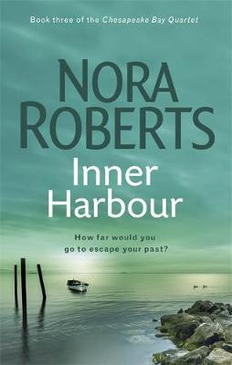 Inner Harbour by Nora Roberts