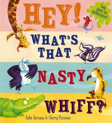 Hey! What's That Nasty Whiff? image