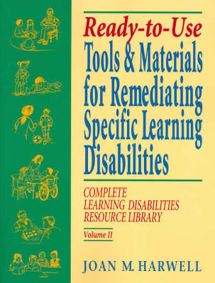 Ready-to-Use Tools and Materials for Remediating Specific Learning Disabilities on Paperback by Joan M. Harwell