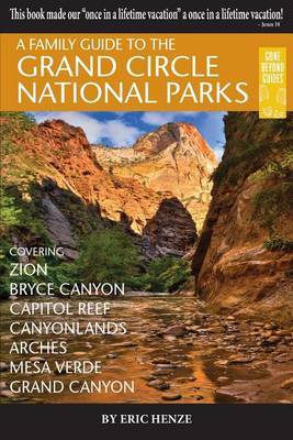 A Family Guide to the Grand Circle National Parks image