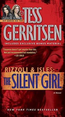 The Silent Girl by Tess Gerritsen image