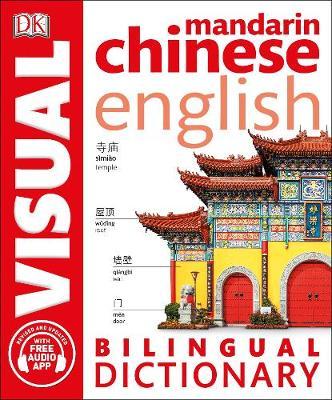 Mandarin Chinese-English Bilingual Visual Dictionary by DK image