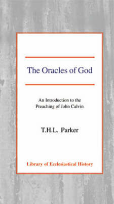 The Oracles of God by T.H.L. Parker image