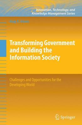 Transforming Government and Building the Information Society on Hardback by Nagy K Hanna