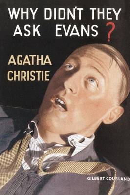 Why Didn't They Ask Evans? on Hardback by Agatha Christie