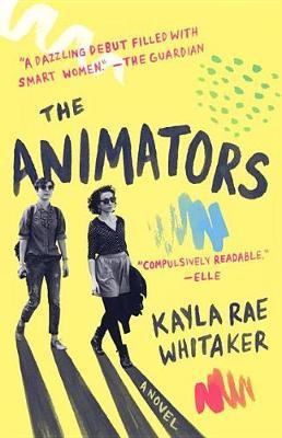 The Animators by Kayla Rae Whitaker image