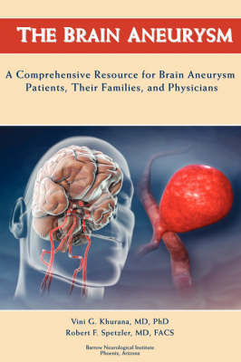 The Brain Aneurysm on Paperback by Vini G. Khurana