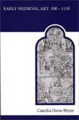 Early Medieval Art 300-1150 by Caecilla Davis-Weyer image
