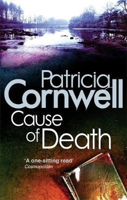 Cause of Death (Kay Scarpetta #7) UK Ed. by Patricia Cornwell