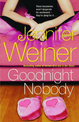 Goodnight Nobody by Jennifer Weiner image