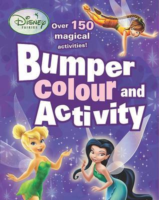 Disney Bumper Colouring and Activity: Fairies on Paperback