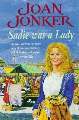 Sadie was a Lady by Joan Jonker