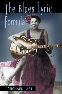 The Blues Lyric Formula by Michael Taft image
