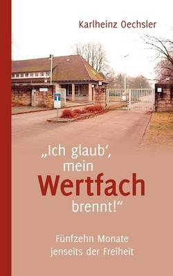 "Ich Glaub', Mein Wertfach Brennt!" image