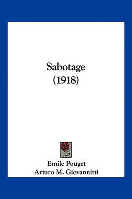 Sabotage (1918) by Emile Pouget image